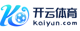 Kaiyun(中国)开云·官方网站